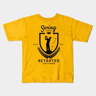 swing for the retarted - funny golf sayings Kids T-Shirt